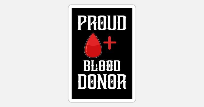 save-lives-donate-blood-proud-blood-donor-gift-sticker-8550505